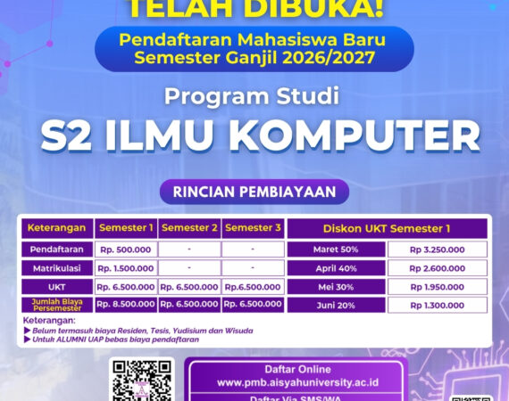 UAP Buka Pendaftaran Mahasiswa Baru Program Magister Ilmu Komputer Tahun Akademik 2026/2027